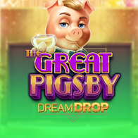 The Great Pigsby Dream Drop
