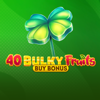 40 Bulky Fruits Buy Bonus